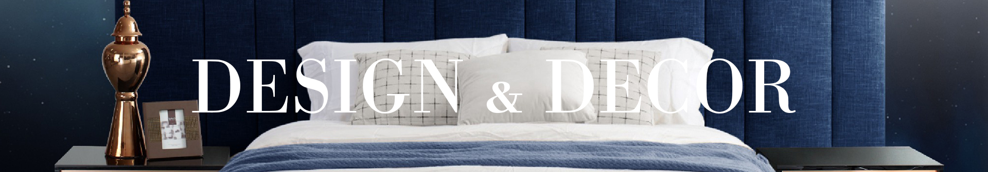 DESIGN & DECOR